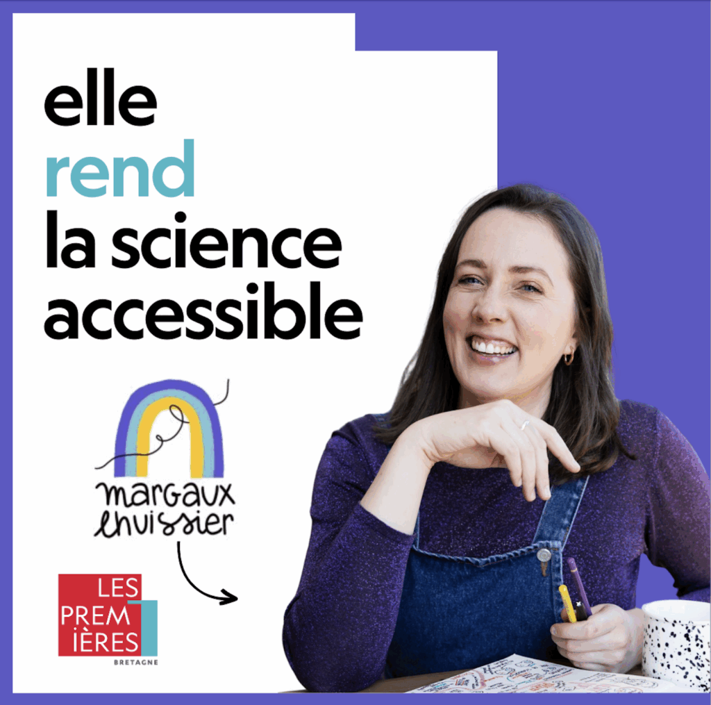Elle rend la science accessible - Les Premières Bretagne